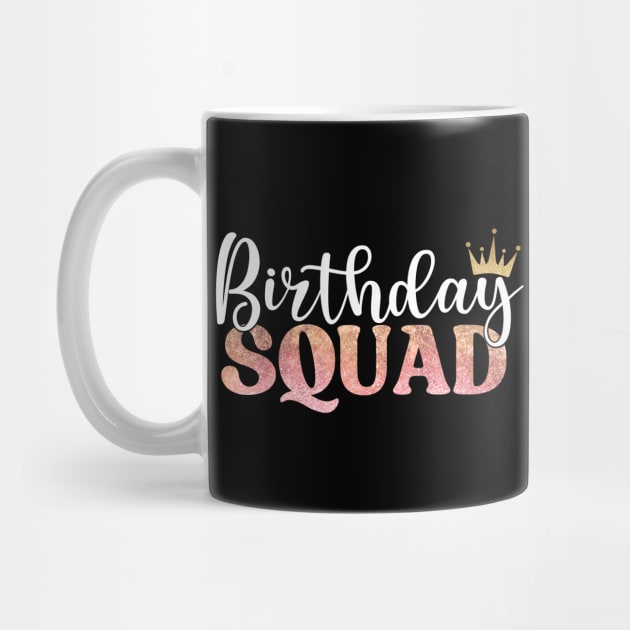 Birthday Squad Women by Annabelhut